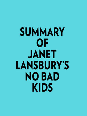 cover image of Summary of Janet Lansbury's No Bad Kids